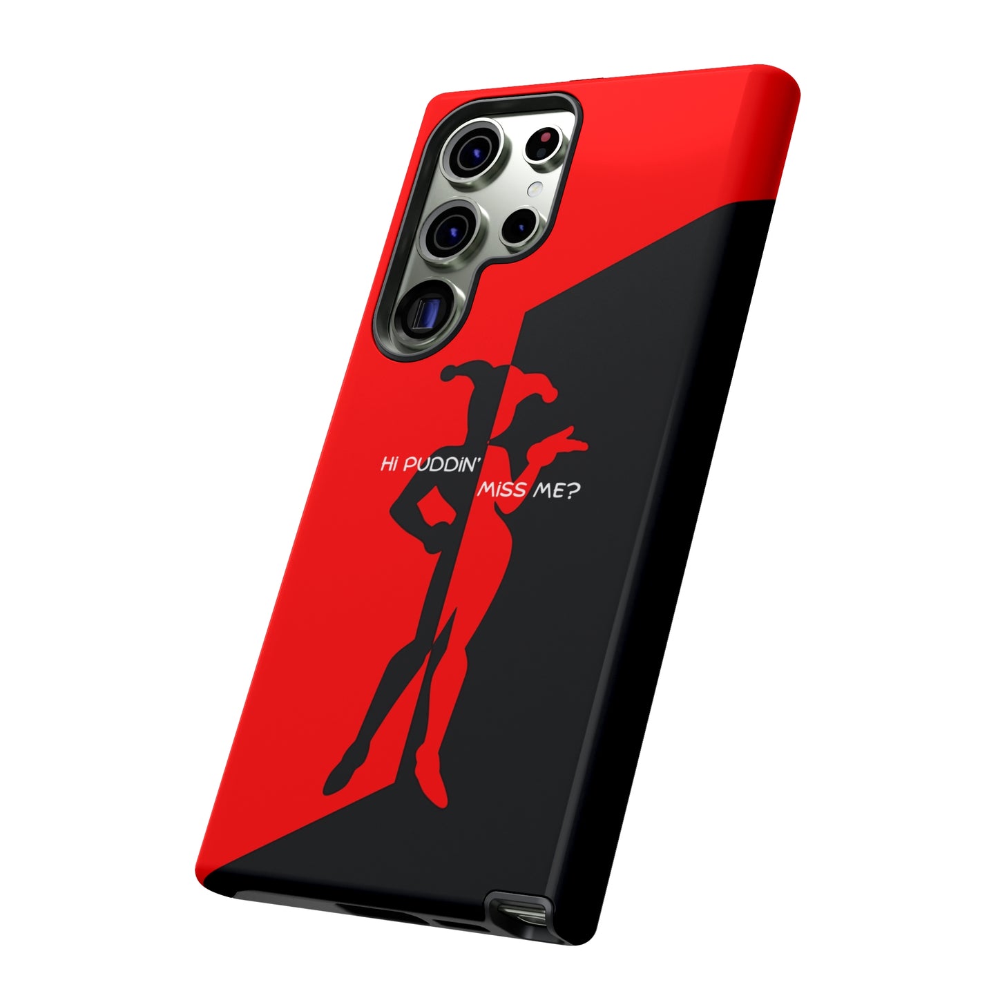 Hi Puddin' Miss Me? - Cell Phone Case